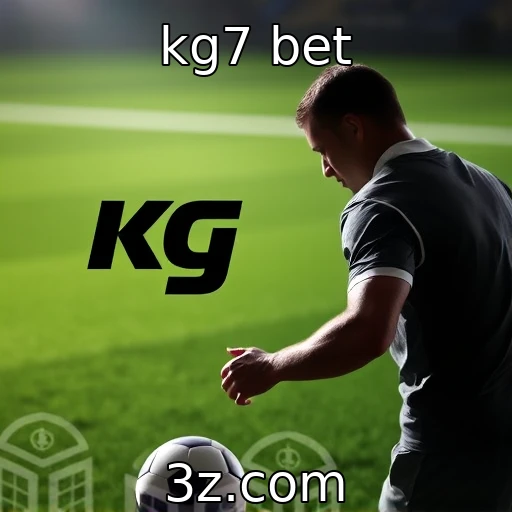 kg7 bet Desvendando os segredos das apostas esportivas em 2025